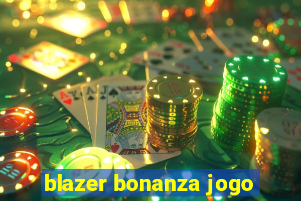 blazer bonanza jogo